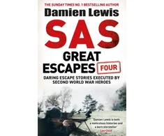 KNYGA SAS Great Escapes Four, the new volume of true World War Two escape stories from bestselling military historian Damien Lewis