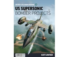 KNYGA Scott Lowther US Supersonic Bomber Projects 2