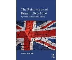 KNYGA Scott Newton Reinvention of Britain 1960-2016