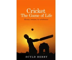 KNYGA Scyld Berry Cricket: The Game of Life