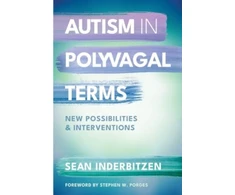 KNYGA Sean M Inderbitzen Autism in Polyvagal Terms