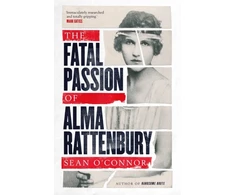 KNYGA Sean Oconnor Fatal Passion of Alma Rattenbury