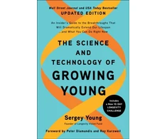 KNYGA Sergey Young Science and Technology of Growing Young, Updated Edition