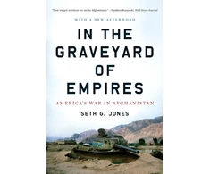 KNYGA Seth G Jones In the Graveyard of Empires