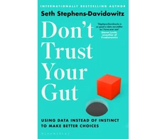 KNYGA Seth Stephens Davidowitz Don't Trust Your Gut
