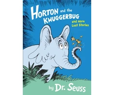 KNYGA Seuss Horton and the Kwuggerbug and More Lost Stories
