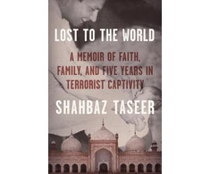 KNYGA Shahbaz Taseer Lost to the World