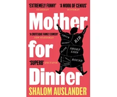 KNYGA Shalom Auslander Mother for Dinner
