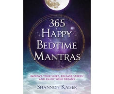 KNYGA Shannon Kaiser 365 Happy Bedtime Mantras