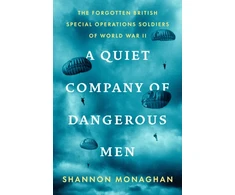 KNYGA Shannon Monaghan Quiet Company of Dangerous Men