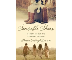 KNYGA Sharon Garlough Brown Sensible Shoes – A Story about the Spiritual Journey