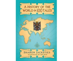 KNYGA Sharon Jacksties History of the World in 100 Tales