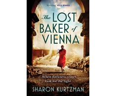 KNYGA Sharon Kurtzman Lost Baker of Vienna, The breathtaking love story inspired by true events after the Holocaust