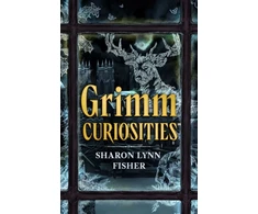 KNYGA Sharon Lynn Fisher Grimm Curiosities