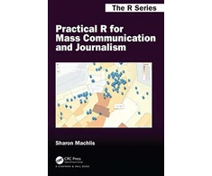 KNYGA Sharon Machlis Practical R for Mass Communication and Journalism