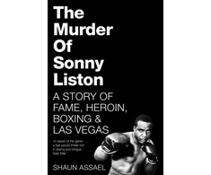 KNYGA Shaun Assael Murder of Sonny Liston
