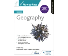 KNYGA Sheena Williamson How to Pass Higher Geography, Second Edition