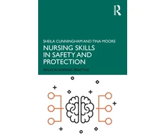 KNYGA Sheila Cunningham Nursing Skills in Safety and Protection