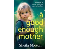 KNYGA Sheila Norton Good Enough Mother