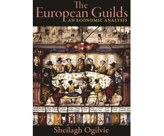 KNYGA Sheilagh Ogilvie European Guilds