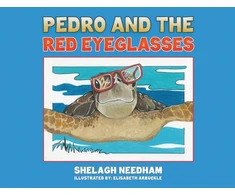 KNYGA Shelagh Needham Pedro and the Raudona Eyeglasses