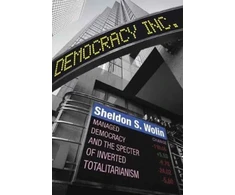 KNYGA Sheldon S Wolin Democracy Incorporated