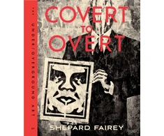 KNYGA Shepard Fairey Covert to Overt