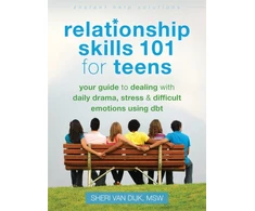 KNYGA Sheri Van Dijk Relationship Skills 101 for Teens