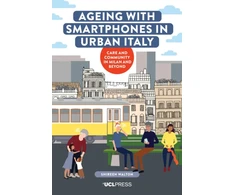 KNYGA Shireen Marion Walton Ageing with Smartphones in Urban Italy
