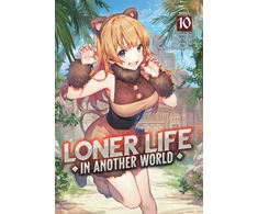 KNYGA Shoji Goji Loner Life in Another World (Light Novel) Vol. 10