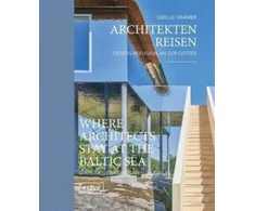 KNYGA Sibylle Kramer Where Architects Stay at the Baltic Sea (Bilingual edition)