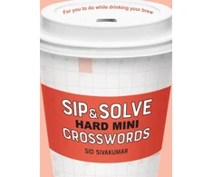 KNYGA Sid Sivakumar Sip &amp; Solve Hard Mini Crosswords