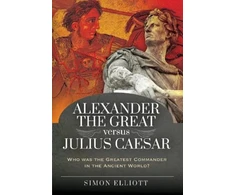 KNYGA Simon Elliott Alexander the Great versus Julius Caesar