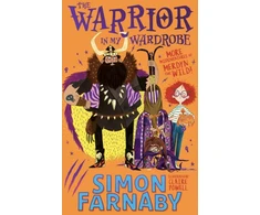 KNYGA Simon Farnaby Warrior in My Wardrobe, More Misadventures with Merdyn the Wild!