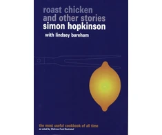 KNYGA Simon Hopkinson Roast Chicken and Other Stories