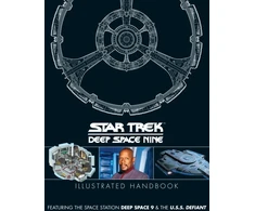 KNYGA Simon Hugo Star Trek: Deep Space 9 &amp; The U.S.S Defiant Illustrated Handbook