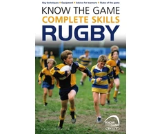 KNYGA Simon Jones Know the Game: Complete skills: Rugby