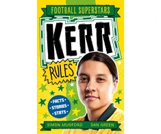 KNYGA Simon Mugford Football Superstars: Kerr Rules
