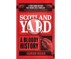 KNYGA Simon Read Scotland Yard, A Bloody History