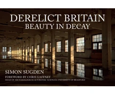 KNYGA Simon Sugden Derelict Britain