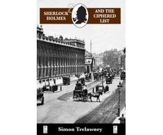 KNYGA Simon Trelawney Sherlock Holmes &amp; The Ciphered List
