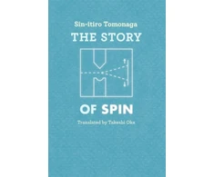 KNYGA Sin Itiro Tomonaga Story of Spin