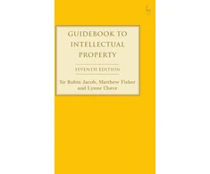 KNYGA Sir Robin Jacob Guidebook to Intellectual Property
