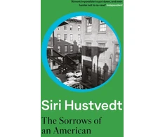 KNYGA Siri Hustvedt Sorrows of an American