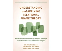 KNYGA Siri Ming Understanding and Applying Relational Frame Theory
