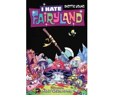 KNYGA Skottie Young I Hate Fairyland Volume 4: Sadly Never After