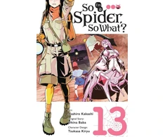 KNYGA So I'm a Spider, So What?, Vol. 13 (manga)