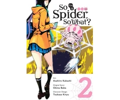 KNYGA So I'm a Spider, So What?, Vol. 2 (manga)