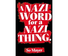KNYGA So Mayer A Nazi Word For A Nazi Thing