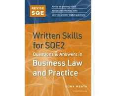 KNYGA Sona Mehta Revise SQE Written Skills for SQE2: Questions &amp; Answers in Business Law and Practice